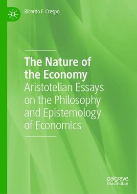 Crespo |  The Nature of the Economy | Buch |  Sack Fachmedien