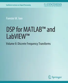 Isen |  DSP for MATLAB™ and LabVIEW™ II | eBook | Sack Fachmedien