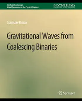 Babak |  Gravitational Waves from Coalescing Binaries | eBook | Sack Fachmedien