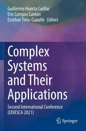 Huerta Cuéllar / Tlelo-Cuautle / Campos Cantón |  Complex Systems and Their Applications | Buch |  Sack Fachmedien