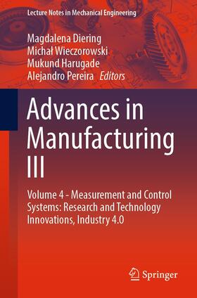 Diering / Wieczorowski / Harugade |  Advances in Manufacturing III | eBook | Sack Fachmedien