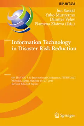 Sasaki / Murayama / Velev |  Information Technology in Disaster Risk Reduction | eBook | Sack Fachmedien