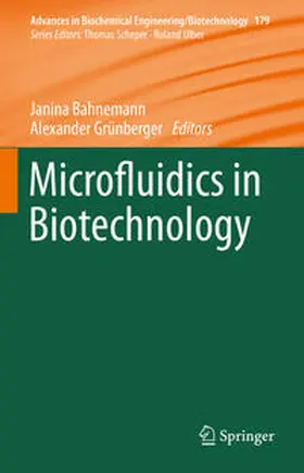 Bahnemann / Grünberger |  Microfluidics in Biotechnology | eBook | Sack Fachmedien