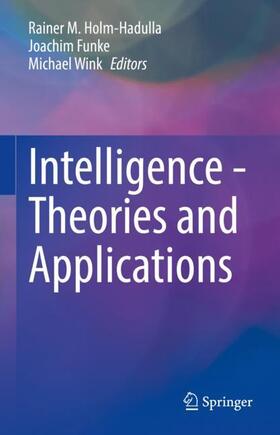 Holm-Hadulla / Wink / Funke |  Intelligence - Theories and Applications | Buch |  Sack Fachmedien