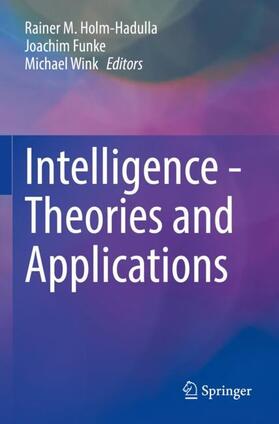 Holm-Hadulla / Wink / Funke |  Intelligence - Theories and Applications | Buch |  Sack Fachmedien