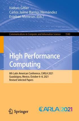 Gitler / Meneses / Barrios Hernández |  High Performance Computing | Buch |  Sack Fachmedien