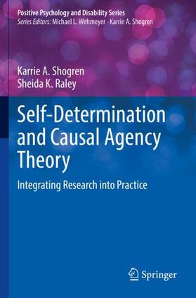 Raley / Shogren |  Self-Determination and Causal Agency Theory | Buch |  Sack Fachmedien