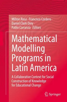 Rosa / Cordero / Carranza |  Mathematical Modelling Programs in Latin America | Buch |  Sack Fachmedien