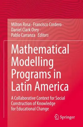 Rosa / Carranza / Cordero |  Mathematical Modelling Programs in Latin America | Buch |  Sack Fachmedien