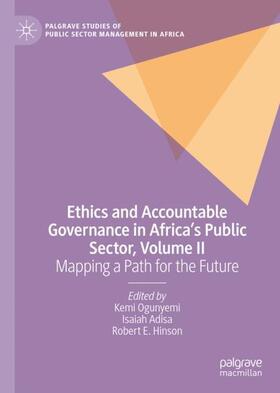 Ogunyemi / Hinson / Adisa |  Ethics and Accountable Governance in Africa's Public Sector, Volume II | Buch |  Sack Fachmedien