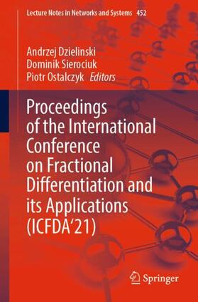 Dzielinski / Ostalczyk / Sierociuk |  Proceedings of the International Conference on Fractional Differentiation and its Applications (ICFDA'21) | Buch |  Sack Fachmedien