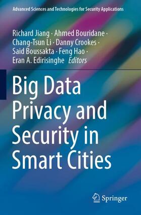 Jiang / Bouridane / Li |  Big Data Privacy and Security in Smart Cities | Buch |  Sack Fachmedien