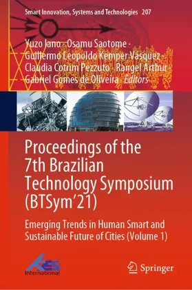 Iano / Saotome / Gomes de Oliveira |  Proceedings of the 7th Brazilian Technology Symposium (BTSym¿21) | Buch |  Sack Fachmedien