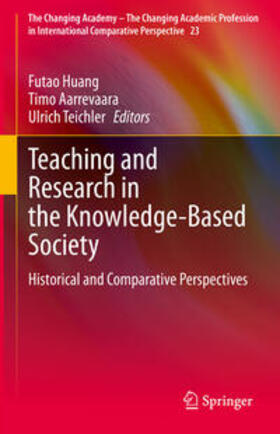 Huang / Aarrevaara / Teichler |  Teaching and Research in the Knowledge-Based Society | eBook | Sack Fachmedien