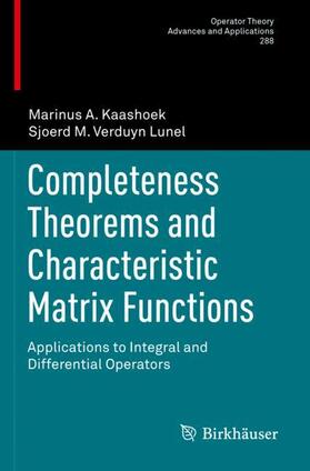 Verduyn Lunel / Kaashoek |  Completeness Theorems and Characteristic Matrix Functions | Buch |  Sack Fachmedien