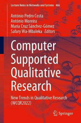 Costa / Wa-Mbaleka / Moreira |  Computer Supported Qualitative Research | Buch |  Sack Fachmedien