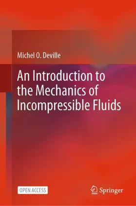 Deville |  An Introduction to the Mechanics of Incompressible Fluids | Buch |  Sack Fachmedien