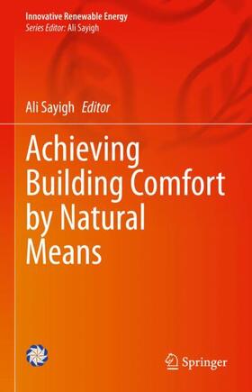 Sayigh |  Achieving Building Comfort by Natural Means | Buch |  Sack Fachmedien