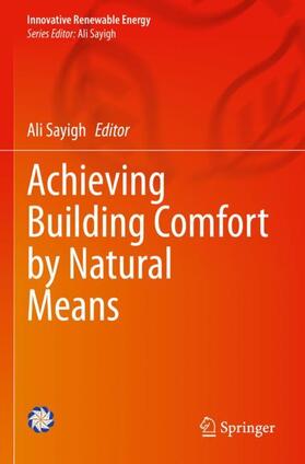 Sayigh |  Achieving Building Comfort by Natural Means | Buch |  Sack Fachmedien