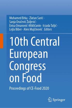 Brka / Saric / Saric |  10th Central European Congress on Food | Buch |  Sack Fachmedien