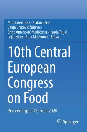 Brka / Saric / Saric |  10th Central European Congress on Food | Buch |  Sack Fachmedien