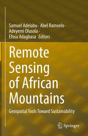 Adelabu / Adagbasa / Ramoelo |  Remote Sensing of African Mountains | Buch |  Sack Fachmedien