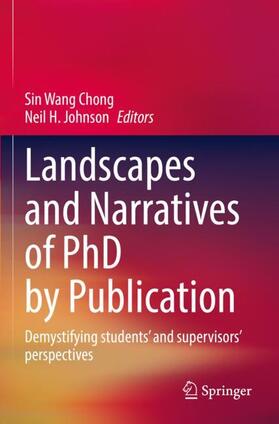 Johnson / Chong |  Landscapes and Narratives of PhD by Publication | Buch |  Sack Fachmedien