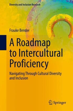 Bender |  A Roadmap to Intercultural Proficiency | Buch |  Sack Fachmedien