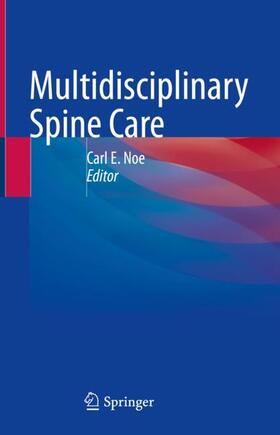 Noe |  Multidisciplinary Spine Care | Buch |  Sack Fachmedien