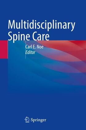 Noe |  Multidisciplinary Spine Care | Buch |  Sack Fachmedien