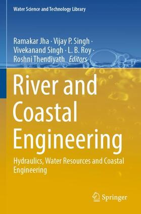 Jha / Singh / Thendiyath |  River and Coastal Engineering | Buch |  Sack Fachmedien