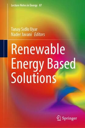 Javani / Uyar |  Renewable Energy Based Solutions | Buch |  Sack Fachmedien
