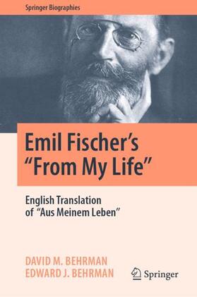 Behrman |  Emil Fischer¿s ¿¿From My Life¿¿ | Buch |  Sack Fachmedien