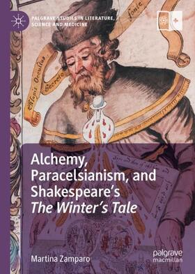 Zamparo |  Alchemy, Paracelsianism, and Shakespeare¿s The Winter¿s Tale | Buch |  Sack Fachmedien