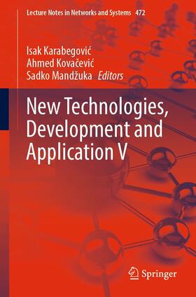 Karabegovic / Karabegovic / Kovacevic |  New Technologies, Development and Application V | eBook | Sack Fachmedien