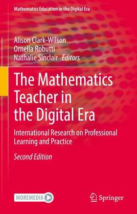 Clark-Wilson / Sinclair / Robutti |  The Mathematics Teacher in the Digital Era | Buch |  Sack Fachmedien