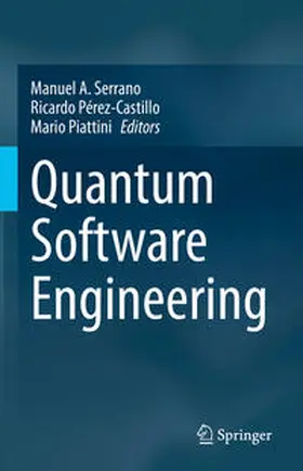 Serrano / Pérez-Castillo / Piattini |  Quantum Software Engineering | eBook | Sack Fachmedien