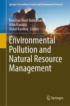 Bahukhandi / Kamboj |  Environmental Pollution and Natural Resource Management | Buch |  Sack Fachmedien