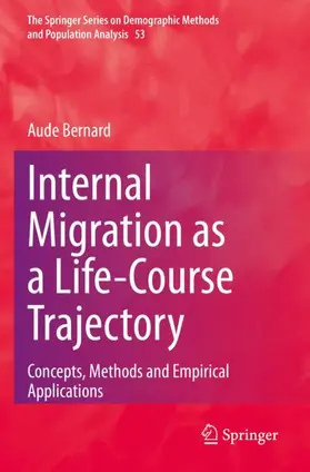 Bernard |  Internal Migration as a Life-Course Trajectory | Buch |  Sack Fachmedien