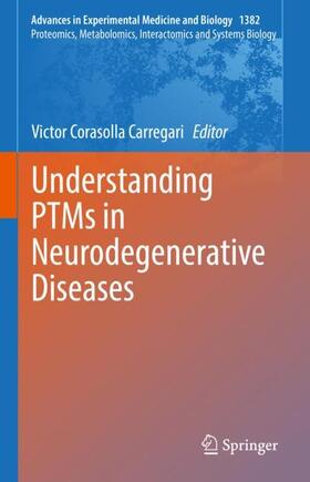 Corasolla Carregari |  Understanding PTMs in Neurodegenerative Diseases | Buch |  Sack Fachmedien