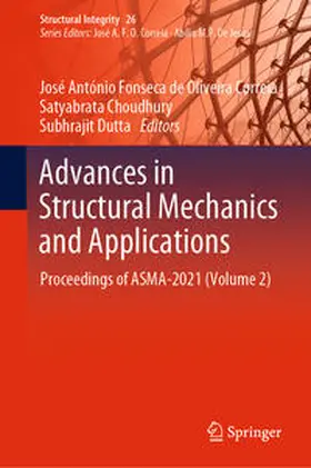 Fonseca de Oliveira Correia / Choudhury / Dutta | Advances in Structural Mechanics and Applications | E-Book | sack.de