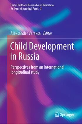 Veraksa |  Child Development in Russia | Buch |  Sack Fachmedien