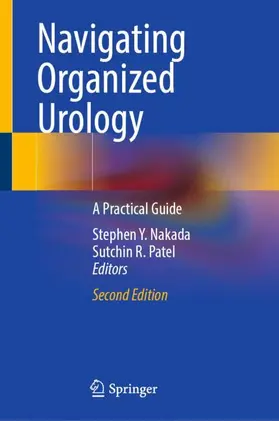 Patel / Nakada |  Navigating Organized Urology | Buch |  Sack Fachmedien