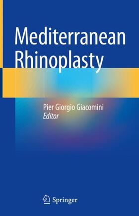 Giacomini |  Mediterranean Rhinoplasty | Buch |  Sack Fachmedien