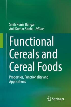 Kumar Siroha / Punia Bangar |  Functional Cereals and Cereal Foods | Buch |  Sack Fachmedien