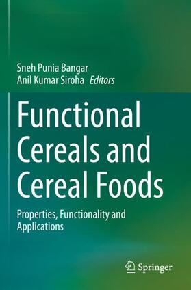 Kumar Siroha / Punia Bangar |  Functional Cereals and Cereal Foods | Buch |  Sack Fachmedien