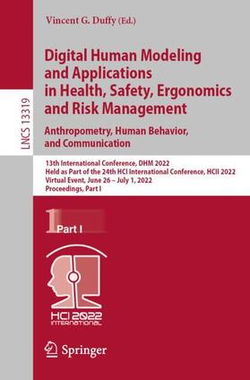 Duffy |  Digital Human Modeling and Applications in Health, Safety, Ergonomics and Risk Management. Anthropometry, Human Behavior, and Communication | Buch |  Sack Fachmedien