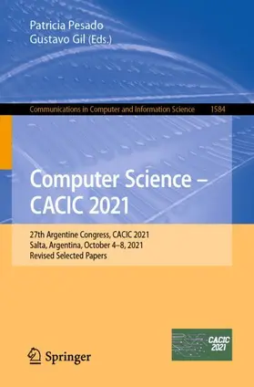 Gil / Pesado |  Computer Science ¿ CACIC 2021 | Buch |  Sack Fachmedien