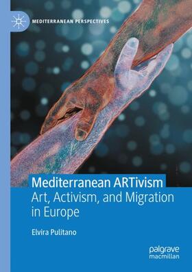 Pulitano |  Mediterranean ARTivism | Buch |  Sack Fachmedien