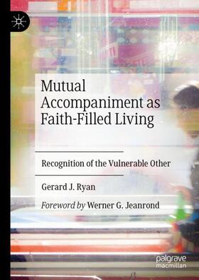 Ryan |  Mutual Accompaniment as Faith-Filled Living | Buch |  Sack Fachmedien